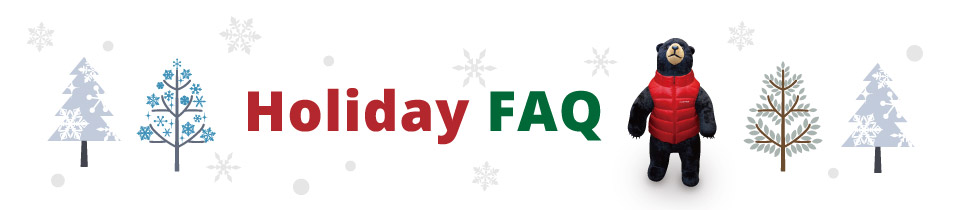 Holiday FAQ
